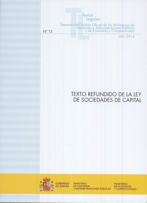 TEXTO REFUNDIDO DE LA LEY DE SOCIEDADES DE CAPITAL