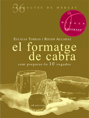 EL FORMATGE DE CABRA