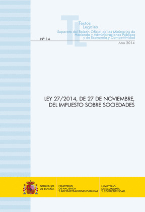 LEY 27/2014, DE 27 DE NOVIEMBRE, DEL IMPUESTO SOBRE SOCIEDADES
