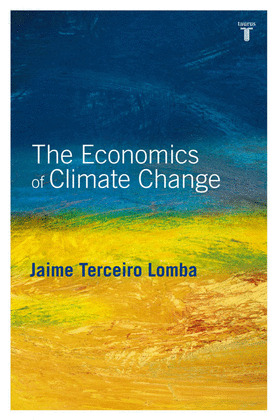 THE ECONOMICS OF CLIMATE CHANGE