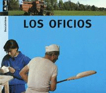 DESCUBRIMOS07. LOS OFICIOS