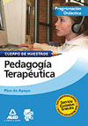 PEDAGOGIA TERAPEUTICA. PROGRAMACION DIDACTICA. CUERPO DE MAESTROS