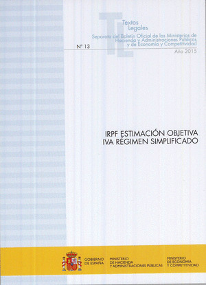 IRPF. ESTIMACIÓN OBJETIVA. IVA. RÉGIMEN SIMPLIFICADO