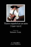 TEATRO ESPAÑOL EN UN ACTO. 1940-1952