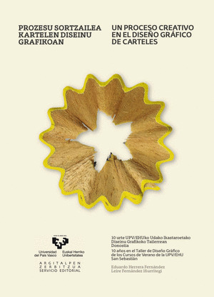 PROZESU SORTZAILEA KARTELEN DISEINU GRAFIKOAN ? UN PROCESO CREATIVO EN EL DISEÑO