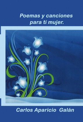 CANCIONES Y POEMAS