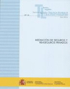 MEDIACION DE SEGUROS Y REASEGUROS PRIVADOS