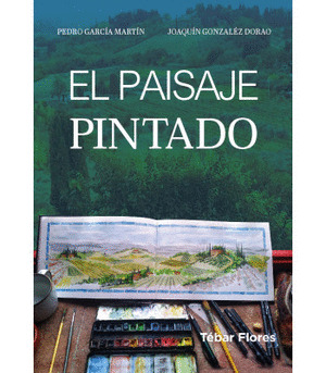 EL PAISAJE PINTADO