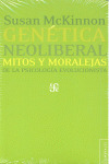 GENÉTICA NEOLIBERAL: MITOS Y MORALEJAS DE LA PSICOLOGÍA EVOLUCIONISTA