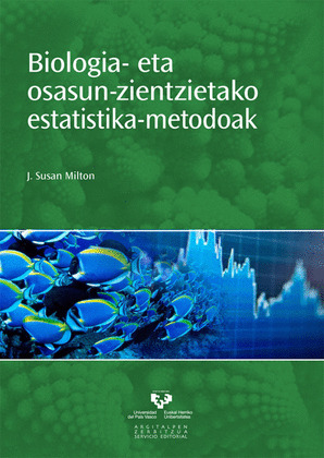 BIOLOGIA- ETA OSASUN-ZIENTZIETAKO ESTATISTIKA-METODOAK