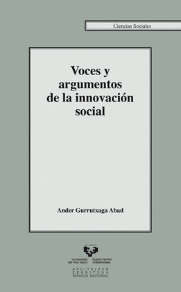 VOCES Y ARGUMENTOS DE LA INNOVACIÓN SOCIAL