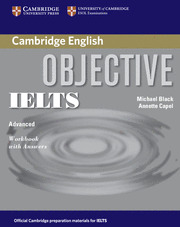 CAMBRIDGE OBJECTIVE IELTS. WORKBOOK WITH ANSWERS