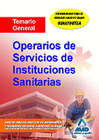 TEMARIO GENERAL OPERARIOS DE SERVICIOS DE INSTITUCIONES SANITARIA