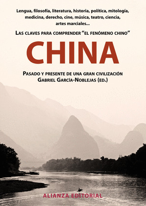 CHINA. PASADO Y PRESENTE DE UNA GRAN CIVILIZACION