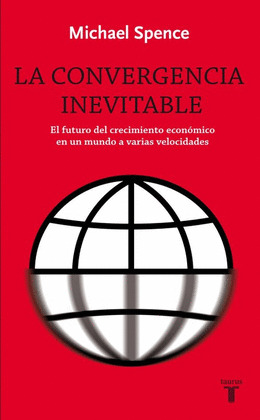 CONVERGENCIA INEVITABLE, LA