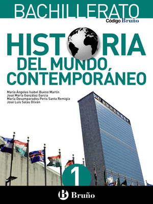 CÓDIGO BRUÑO HISTORIA DEL MUNDO CONTEMPORÁNEO BACHILLERATO