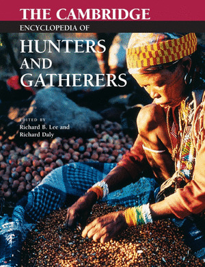 CAMB.ENCYCLOPEDIA OF HUNTERS AND GATHERERS.