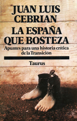 LA ESPAÑA QUE BOSTEZA  (DIGITAL)