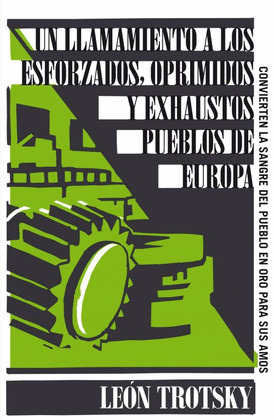 LLAMAMIENTO A LOS ESFORZADOS, OPRIMIDOS Y EXHAUTOS PUEBLOS DE EUROPA, UN