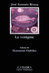 LA VORAGINE
