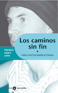 CAMINOS SIN FIN, LOS