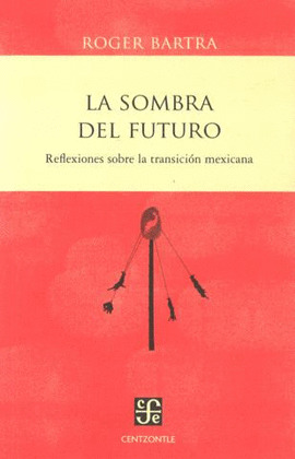 LA SOMBRA DEL FUTURO
