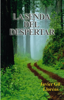 LA SENDA DEL DESPERTAR