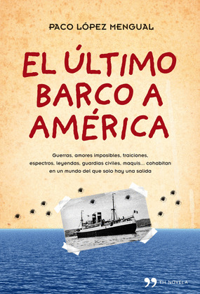 ULTIMO BARCO A AMERICA, EL