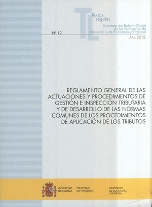 REGLAMENTO GENERAL DE LAS ACTUACIONES Y PROCEDIMIENTOS DE GESTION E INSPECCION T