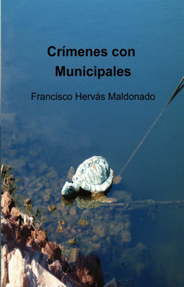 CRÍMENES CON MUNICIPALES