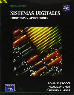 SISTEMAS DIGITALES. PRINCIPIOS Y APLICACIONES (DECIMA EDICION, 2007)