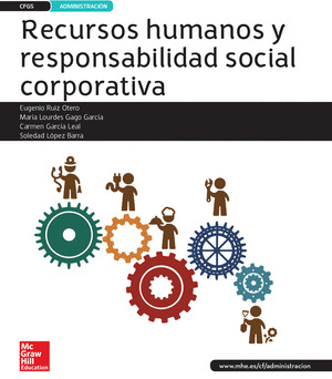 RECURSOS HUMANOS Y RESPONSABILIDAD SOCIAL CORPORATIVA GRADO SUPERIOR