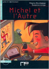 MICHEL ET LŽAUTRE (+ CD AUDIO)