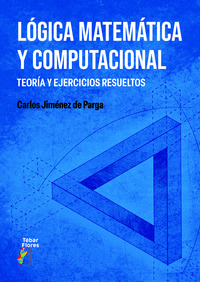 LÓGICA MATEMÁTICA Y COMPUTACIONAL