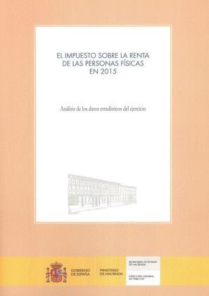 EL IMPUESTO SOBRE LA RENTA DE LAS PERSONAS FISICAS EN 2015