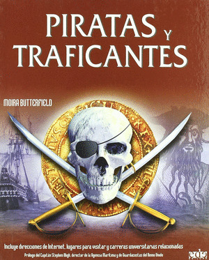 PIRATAS Y TRAFICANTES.