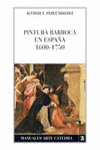 PINTURA BARROCA EN ESPAÑA, 1600-1750