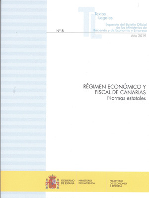 REGIMEN ECONOMICO Y FISCAL DE CANARIAS. NORMAS ESTATALES