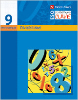 E.S.O.-C.CLAVE MATEMATICAS 9 (2007). DIVISIBILIDAD