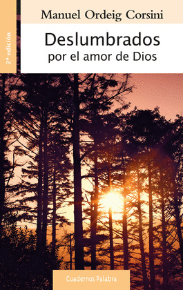 DESLUMBRADOS POR EL AMOR DE DIOS