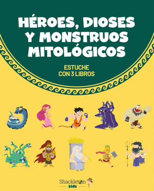 HEROES, DIOSES Y MONSTRUOS MITOLOGICOS