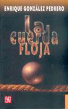 LA CUERDA FLOJA