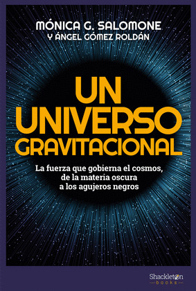 UNIVERSO GRAVITACIONAL, UN