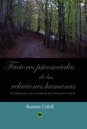 FACTORES PSICOSOCIALES DE LAS RELACIONES HUMANAS