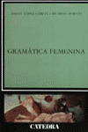 GRAMATICA FEMENINA