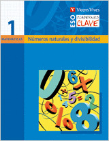 E.S.O.-C.CLAVE MATEMATICAS 1 (2007). NUMEROS NATUR