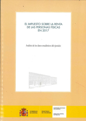 EL IMPUESTO SOBRE LA RENTA DE LAS PERSONAS FISICAS EN 2017