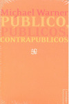 PÚBLICO, PÚBLICOS, CONTRAPÚBLICOS