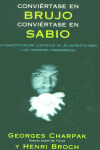 ** CONVIERTASE EN BRUJO