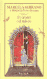 CRISTAL DEL MIEDO